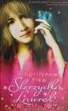 SKRZYDŁA LAUREN. APRILYNNE PIKE