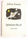 SPÓŹNIONY SŁOWIK I INNE WIERSZE - Julian Tuwim 1986