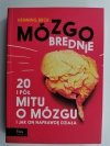 MÓZGOBREDNIE - Henning Beck