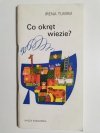 CO OKRĘT WIEZIE? - Irena Tuwim 1991
