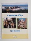 KAMIENNA GÓRA I JEJ ZABYTKI 
