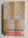 OPOWIADANIE NIE DOKOŃCZONE - Mieczysław Obiedziński 1978