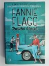 BABSKA STACJA - Fennie Flagg