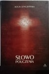 SŁOWO POUCZENIA - Alicja Lenczewska 2016