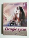 DRUGIE ŻYCIE - Donna Anders 