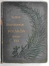 ALBUM ZASŁUŻONYCH POLAKÓW WIEKU XIX – 1901 R - Maria Chełmońska