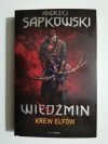 WIEDŹMIN. KREW ELFÓW - Andrzej Sapkowski 