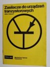 ZASILACZE DO URZĄDZEŃ TRANZYSTOROWYCH - Wiktor Chojnacki 1983