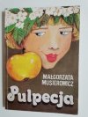 PULPECJA - Małgorzata Musierowicz 1993