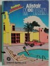 GOODBYE KALIFORNIO! - Alistair MacLean 1990