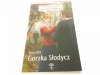 SAGA O LUDZIACH ZE ZŁOTEJ GÓRY TOM 16 GORZKA