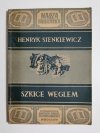 SZKICE WĘGLEM - Stefan Żeromski 1952