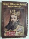 POCZET WŁADCÓW POLSKI KRÓLÓW I KSIĄŻĄT. 40 PORTRETÓW