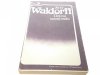 DOLINA SZAREJ RZEKI - Jerzy Waldorff 1986