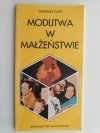 MODLITWA W MAŁŻEŃSTWIE - Gaetano Gatti