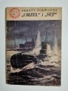 MINIATURY MORSKIE. OKRĘTY PODWODNE I ORZEŁ SĘP Jerzy Pertek 1958