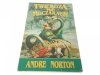 TWIERDZA NA MOCZARACH  Andre Norton 1994