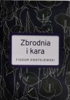 ZBRODNIA I KARA - Fiodor Dostojewski