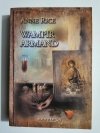 WAMPIR ARMAND - Anne Rice 