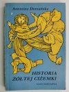 HISTORIA ŻÓŁTEJ CIŻEMKI - Antonina Domańska