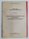 PRZEPISY BUDOWY URZĄDZEŃ ELEKTROENERGETYCZNYCH ZESZYT 9 INSTALACJE ELEKTROENERGETYCZNE I URZĄDZENIA OŚWIETLENIA ELEKTRYCZNEGO 1980