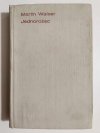 JEDNOROŻEC - Martin Walser 1971