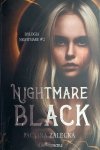 NIGHTMARE BLACK - Paulina Zalecka