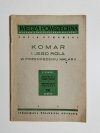 KOMAR I JEGO ROLA W PRZENOSZENIU MALARII - Zofia Dymowska 1947