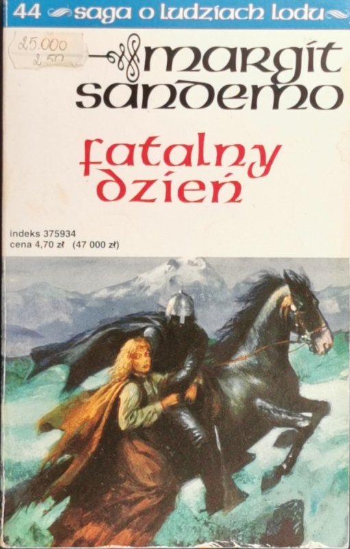 SAGA O LUDZIACH LODU TOM 44 - Margit Sandemo