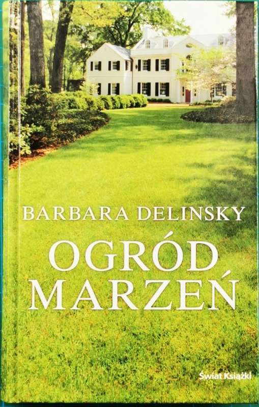 OGRÓD MARZEŃ - Barbara Delinsky