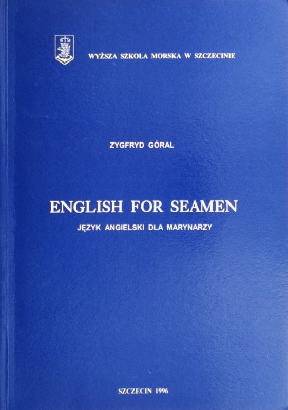 ENGLISH FOR SEAMEN - Zygfryd Góral