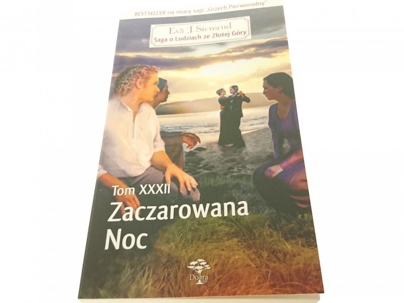 SAGA O LUDZIACH ZE ZŁOTEJ GÓRY TOM 32 ZACZAROWANA