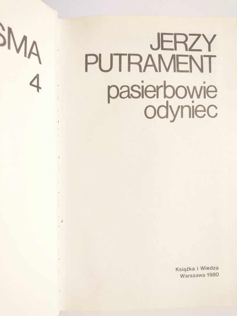 PASIERBOWIE ODYNIEC - Jerzy Putrament 1980