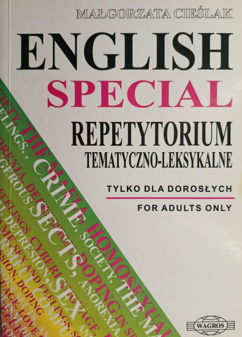 ENGLISH SPECIAL REPETYTORIUM TEMATYCZNO-LEKSYKALNE - Małgorzata Cieślak