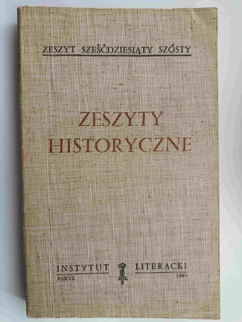 ZESZYTY HISTORYCZNE. ZESZYT 66