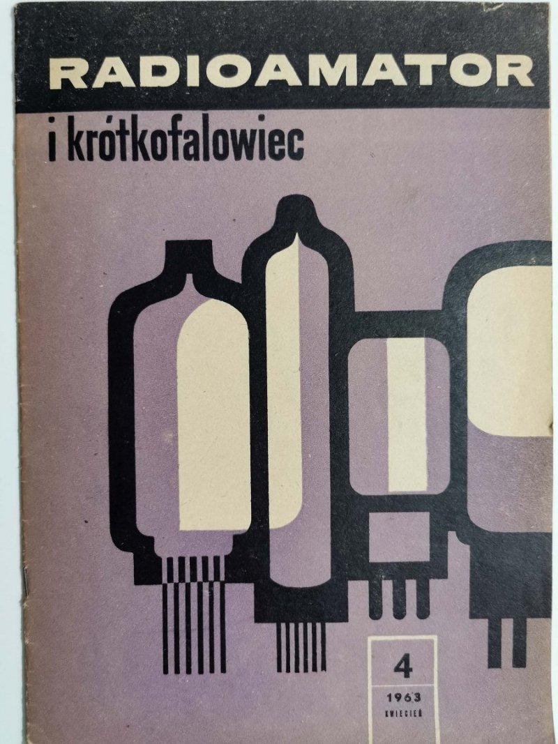Radioamator i krótkofalowiec 4/1963