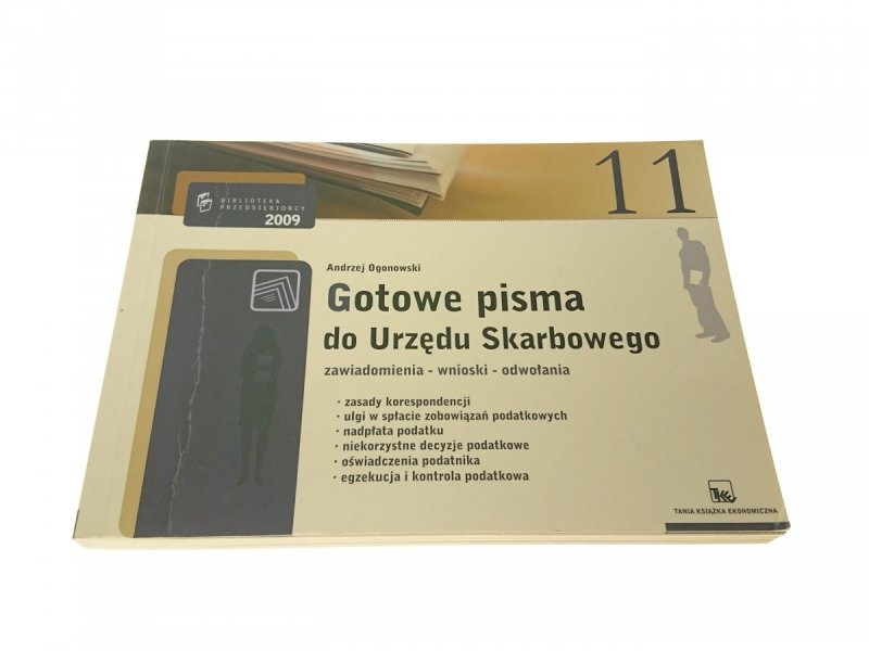 GOTOWE PISMA DO URZĘDU SKARBOWEGO - Ogonowski 2009
