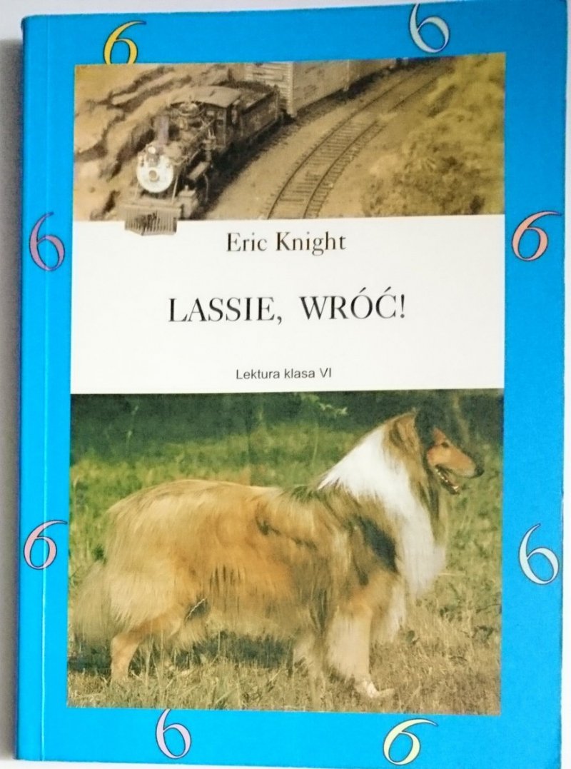 LASSIE, WRÓĆ! - Eric Knight 