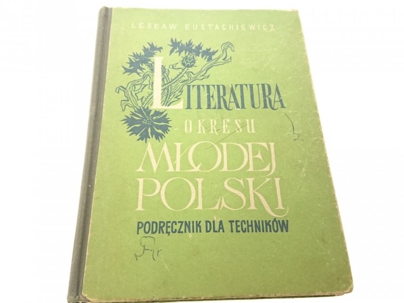LITERATURA OKRESU MŁODEJ POLSKI. PODRĘCZNIK DLA
