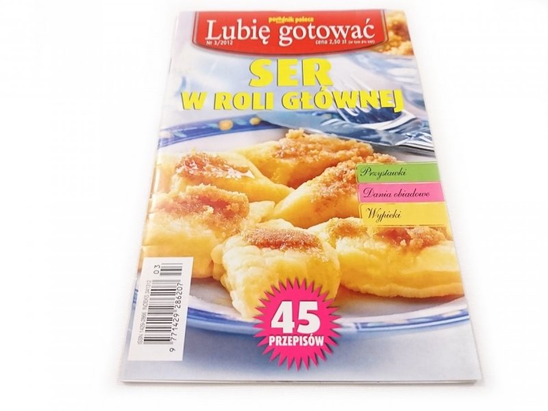 LUBIĘ GOTOWAĆ NR 3/2012 SER W ROLI GŁÓWNEJ