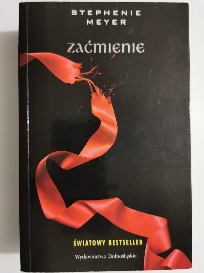 ZAĆMIENIE - Stephenie Meyer 2007