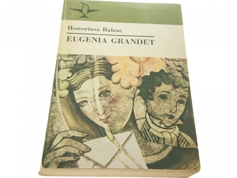 EUGENIA GRANDET - Honoriusz Balzac (1984)