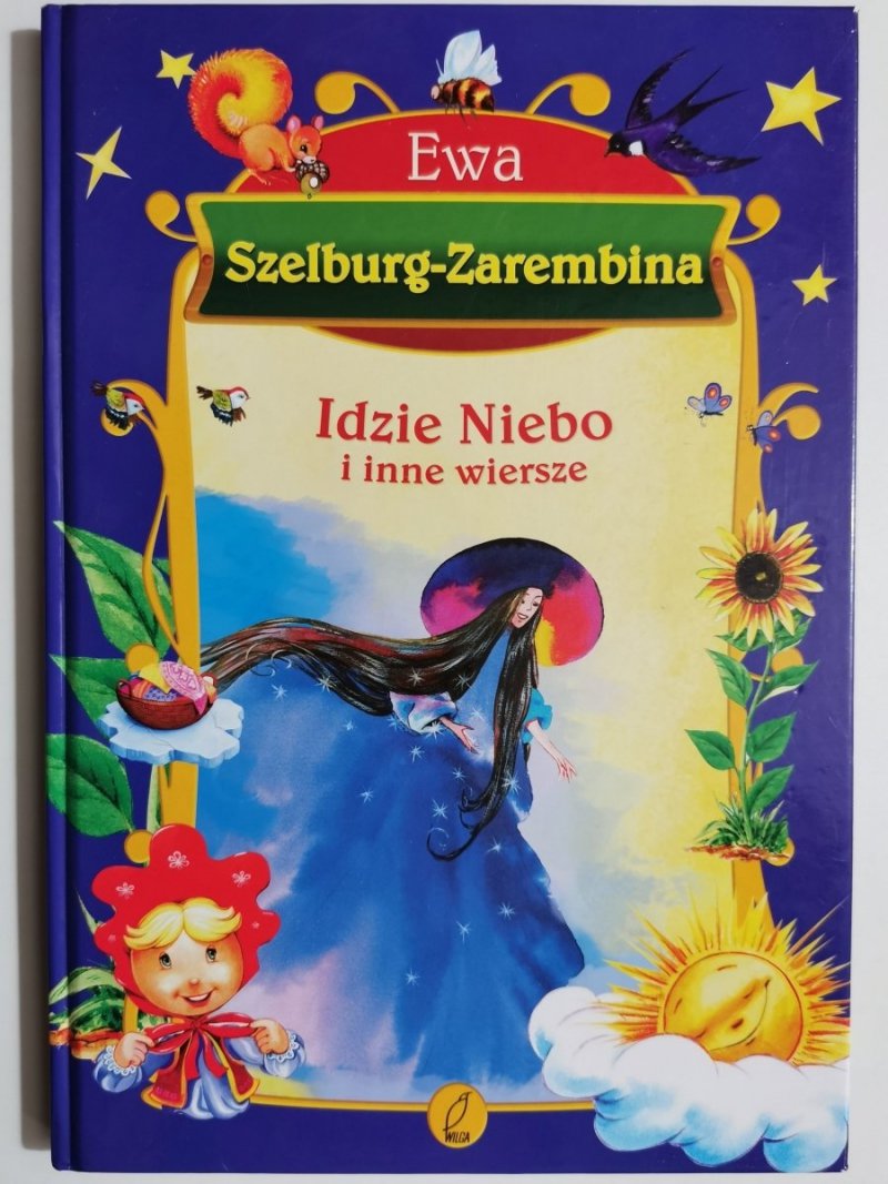 IDZIE NIEBO I INNE WIERSZE - Ewa Szelburg-Zarembina