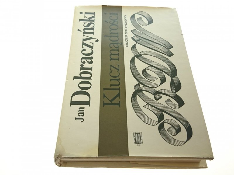 KLUCZ MĄDROŚCI - Jan Dobraczyński 1988