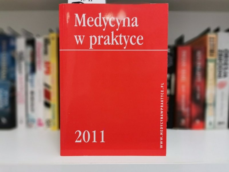 MEDYCYNA W PRAKTYCE 2011 