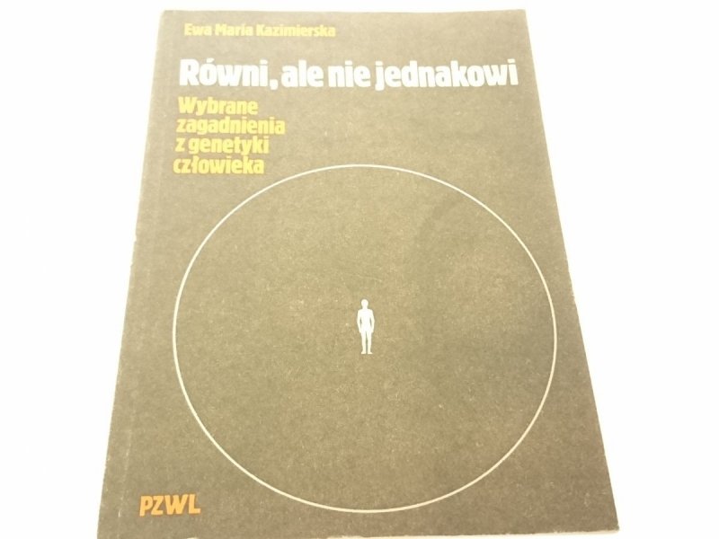 RÓWNI, ALE NIE JEDNAKOWI - Ewa Maria Kazimierska