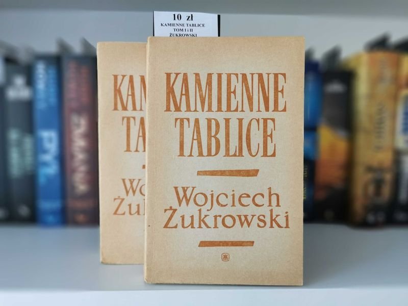 Kamienne tablice Tom I i II - Wojciech Żukrowski