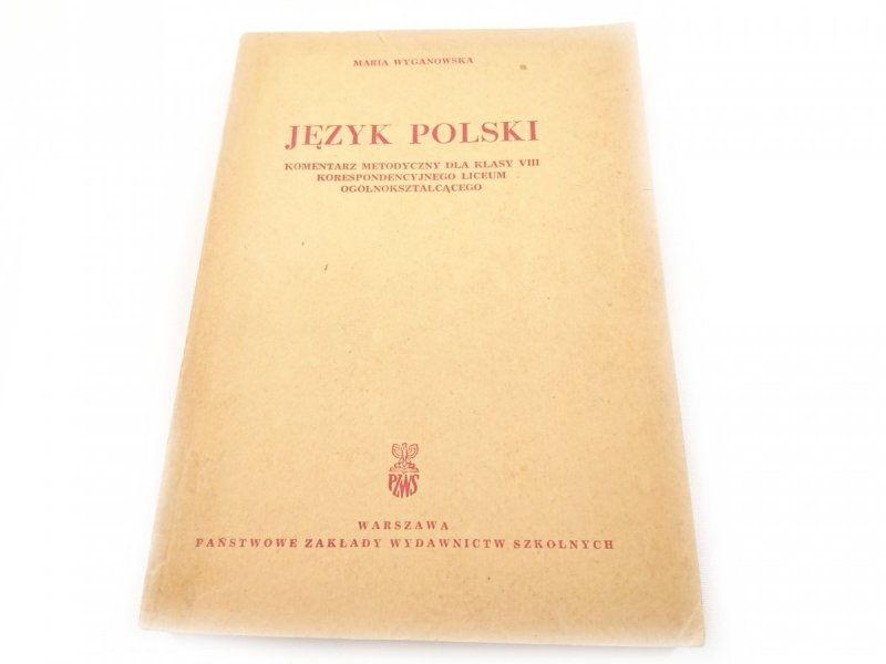 JĘZYK POLSKI. KOMENTARZ METODYCZNY DLA KLASY VIII