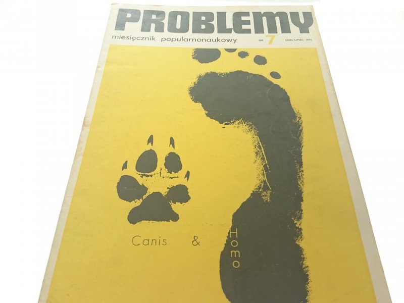 PROBLEMY. NAUKOWY MIESIĘCZNIK POPULARNY NR 7 1975