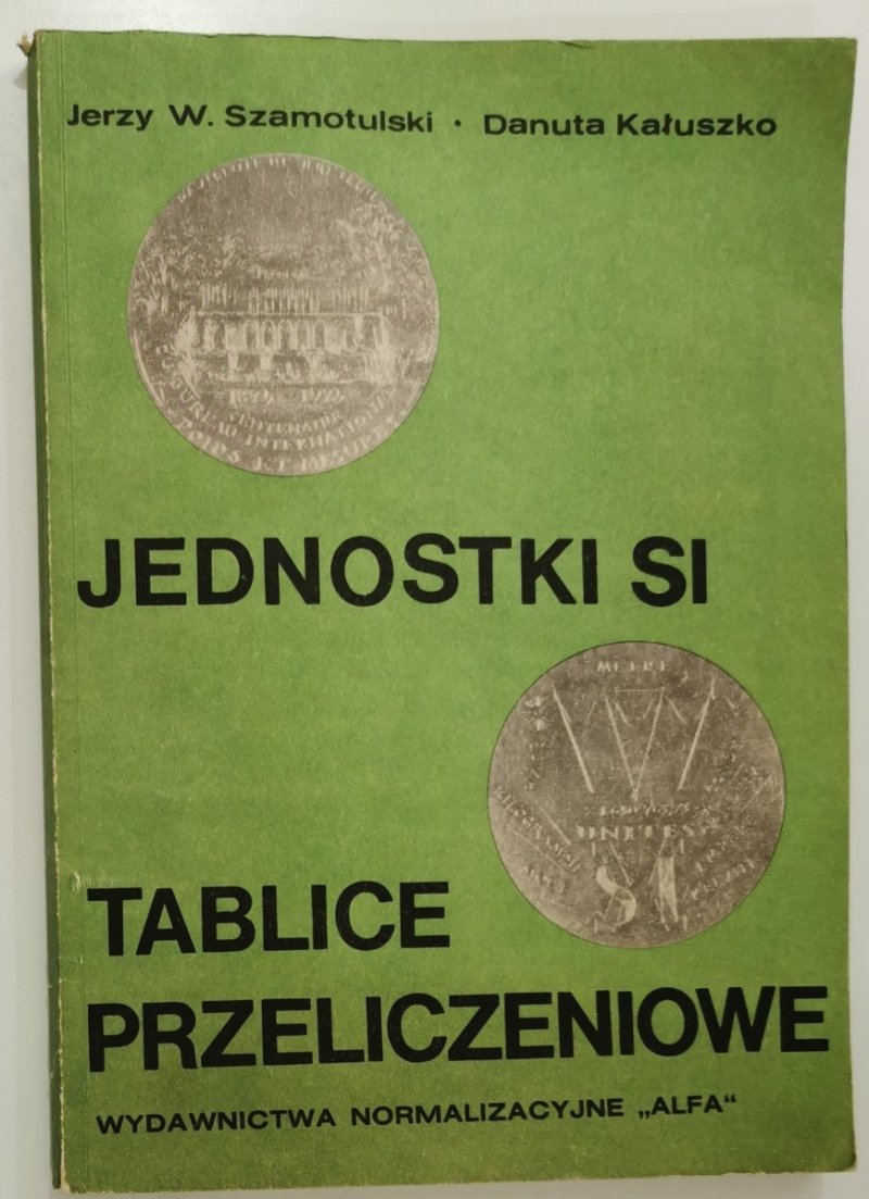 JEDNOSTKI SI TABLICE PRZELICZENIOWE- SZAMOTULSKI